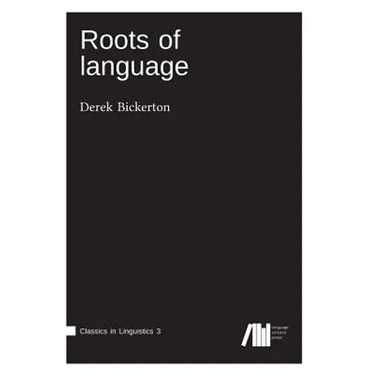 Roots of language