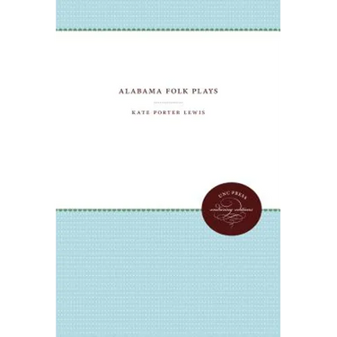 Alabama Folk Plays