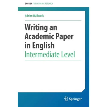 Writing an Academic Paper in English: Intermediate Level