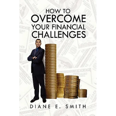 How to Overcome your Financial Challenges