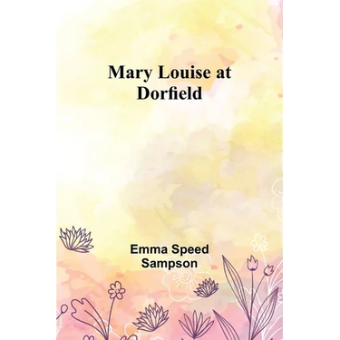 Mary Louise at Dorfield