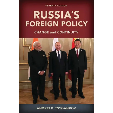 Russia's Foreign Policy: Change and Continuity