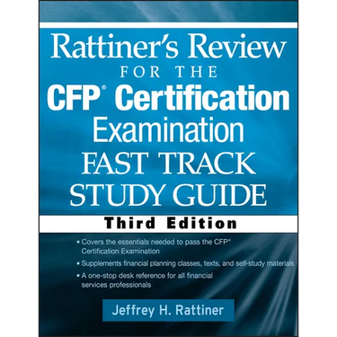 Rattiner's Review for the Cfp(r) Certification Examination, Fast Track, Study Guide