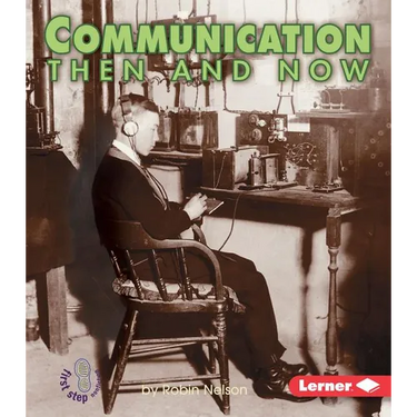 Communication Then and Now