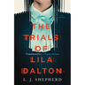 The Trials of Lila Dalton