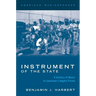 Instrument of the State: A Century of Music in Louisiana's Angola Prison