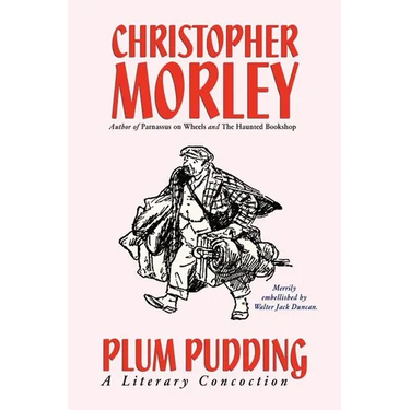 Plum Pudding: A Literary Concoction