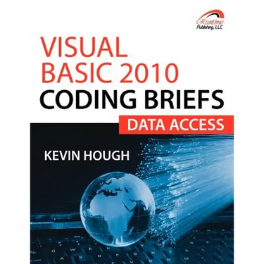 Visual Basic 2010 Coding Briefs Data Access