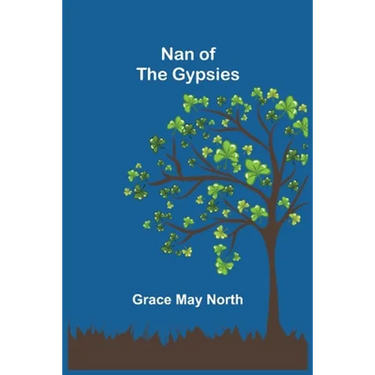 Nan of the Gypsies