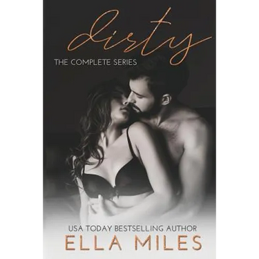 Dirty: The Complete Series