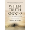 When Truth Knocks: A Journey Through Life's Spiritual Fog