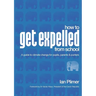 How to Get Expelled from School: A Guide to Climate Change for Pupils, Parents and Punters