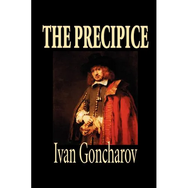 The Precipice by Ivan Goncharov, Fiction, Classics