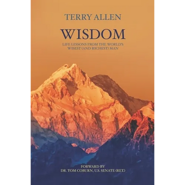 Wisdom: Life Lessons from the World's Wisest (and Richest) Man