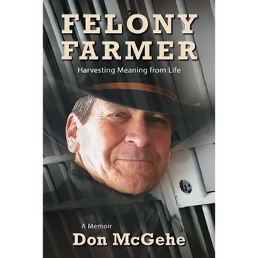 Felony Farmer: Harvesting Meaning from Life