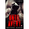 Until Avery: A Carpino Series Crossover Novella