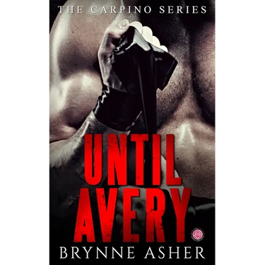 Until Avery: A Carpino Series Crossover Novella