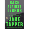 Race Against Terror: Chasing an Al Qaeda Killer at the Dawn of the Forever War