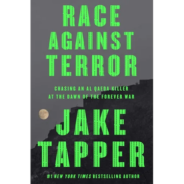 Race Against Terror: Chasing an Al Qaeda Killer at the Dawn of the Forever War