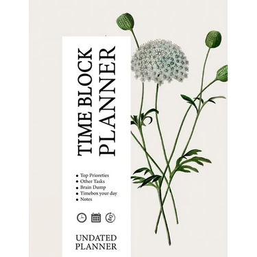Time-Block Planner: Increase your productivity, and gain clarity on your goals and objectives