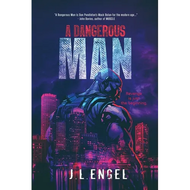 A Dangerous Man