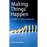 Making Things Happen: A Theory of Causal Explanation