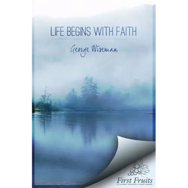 Life Begins with Faith: Poems and Meditations