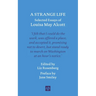 A Strange Life: Selected Essays of Louisa May Alcott