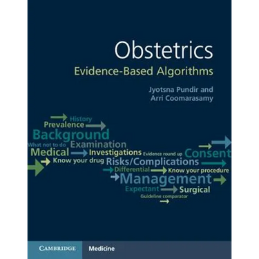 Obstetrics: Evidence-Based Algorithms