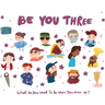 Be You Three: What do you want to be when you grow up?