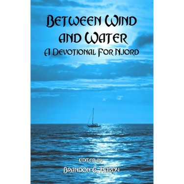 Between Wind And Water: A Devotional For Njord