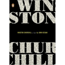 Winston Churchill: A Life