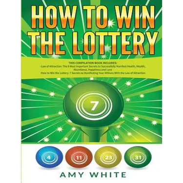 How to Win the Lottery: 2 Books in 1 with How to Win the Lottery and Law of Attraction - 16 Most Important Secrets to Manifest Your Millions,