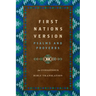 First Nations Version Psalms and Proverbs: An Indigenous Bible Translation