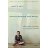 Revisiting Relational Youth Ministry: From a Strategy of Influence to a Theology of Incarnation