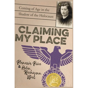 Claiming My Place: Coming of Age in the Shadow of the Holocaust