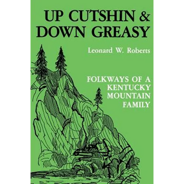 Up Cutshin and Down Greasy-Pa