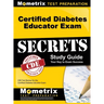 Certified Diabetes Educator Exam Secrets, Study Guide: CDE Test Review for the Certified Diabetes Educator Exam