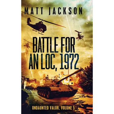 Battle For An Loc, 1972