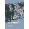 Arthur Conan Doyle and Photography: Traces, Fairies and Other Apparitions