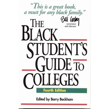 The Black Student's Guide to Colleges