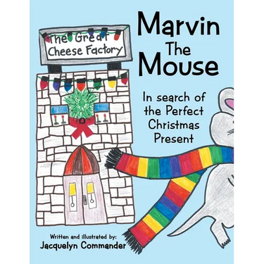 Marvin the Mouse: In Search of the Perfect Christmas Present
