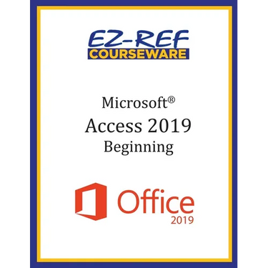 Microsoft Access 2019 - Beginning: Student Manual (Black & White)