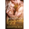 Emergency Engagement