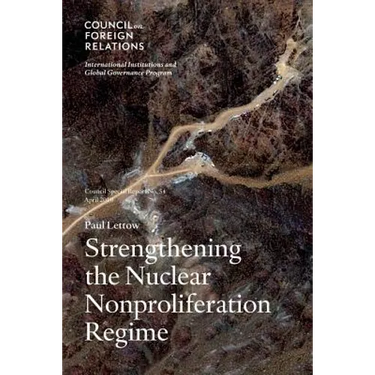 Strengthening the Nuclear Nonproliferation Regime