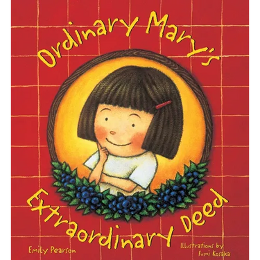 Ordinary Mary's Extraordinary Deed, Paperback