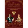 The Rise of the Russian Empire