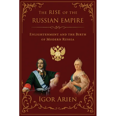 The Rise of the Russian Empire