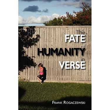 The Fate of Humanity in Verse