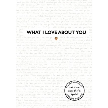 What I Love about You: Volume 1